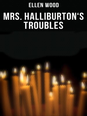 cover image of Mrs. Halliburton's Troubles